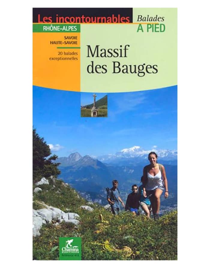 Massif des Bauges 20 Balades Exceptionnelles