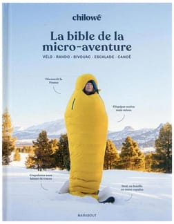 La Bible De La Micro Aventure