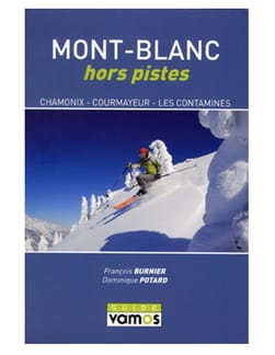 Mont-Blanc Hors pistes Guide Vamos