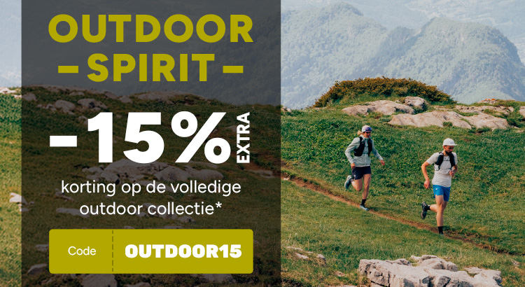 Outdoor spirit -15% extra korting op de volledige outdoor collectie*