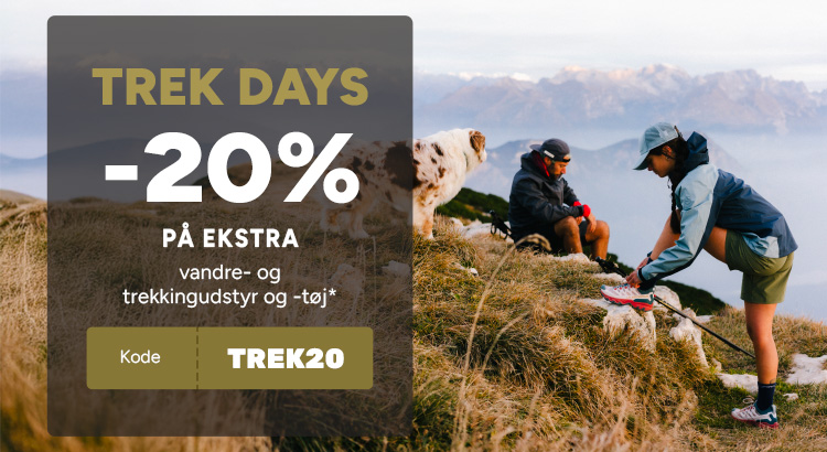 TREK DAYS 20% ekstra på tekstiler og vandreudstyr med koden TREK20*.