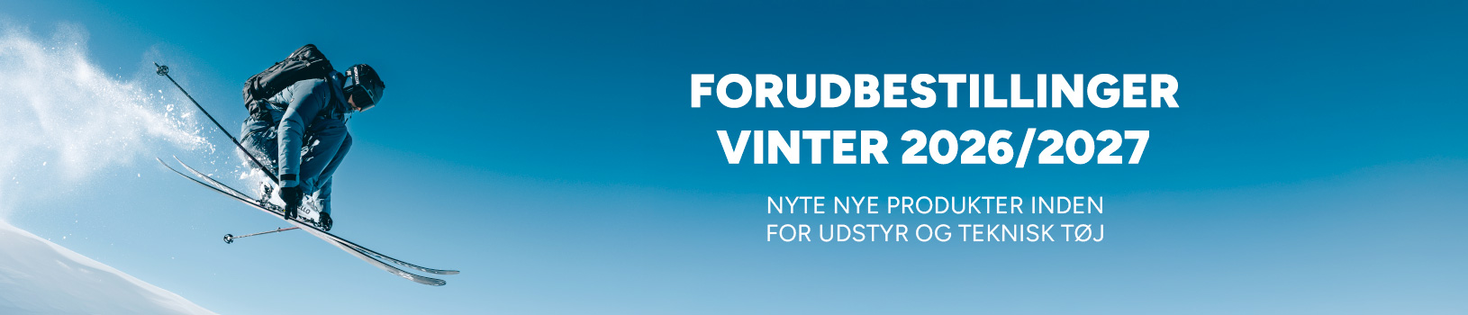 Forudbestillinger vinter 2026/2027 – Nye produkter inden for udstyr og teknisk tøj