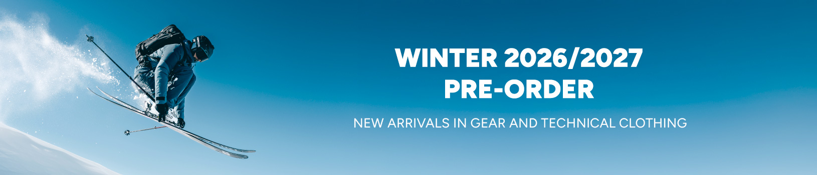 Winter 2026/2027 pre-orders - New Arrivals for Gear and Technical Clothing