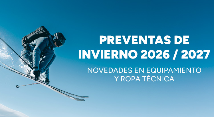 Preventas de invierno 2026/2027: novedades en equipamiento y ropa técnica