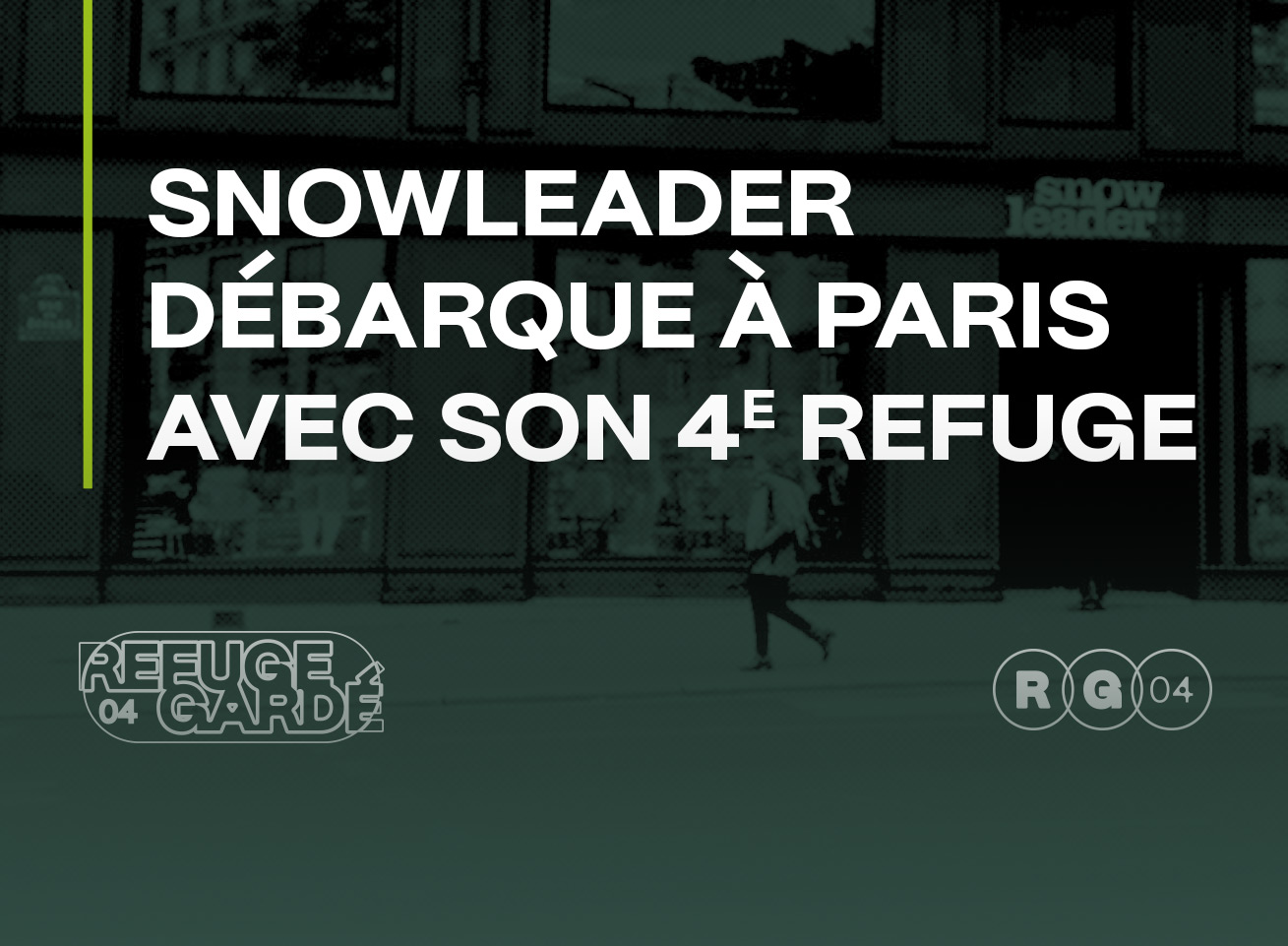 Snowleader ouvre sa boutique à Paris
